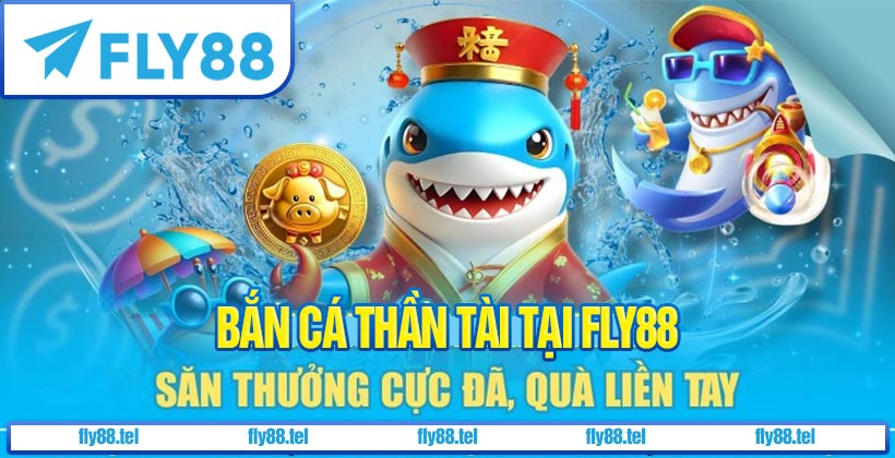 Bắn Cá Đại Thần Tài Fly88 – Hướng Dẫn Chơi Và Quản Lý Vốn 4 Bắn cá thần tài - Game bắn cá tại Fly88